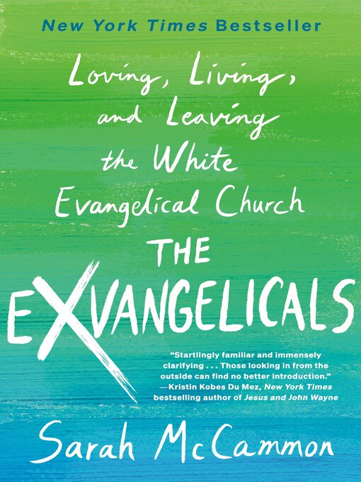 Title details for The Exvangelicals by Sarah McCammon - Available